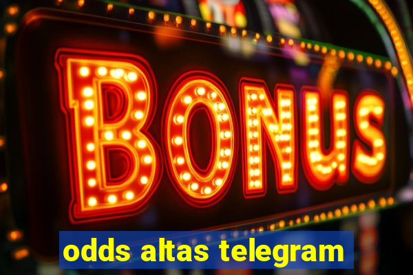 odds altas telegram